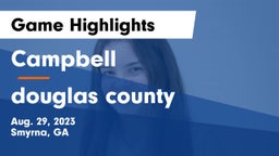 Campbell  vs douglas county Game Highlights - Aug. 29, 2023