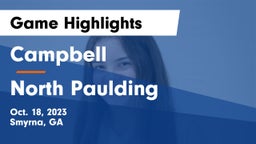 Campbell  vs North Paulding  Game Highlights - Oct. 18, 2023