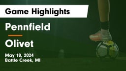 Pennfield  vs Olivet  Game Highlights - May 18, 2024