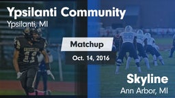 Matchup: Ypsilanti vs. Skyline  2016