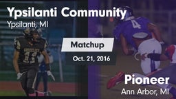 Matchup: Ypsilanti vs. Pioneer  2016