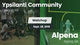 Matchup: Ypsilanti vs. Alpena  2018