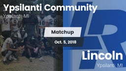 Matchup: Ypsilanti vs. Lincoln  2018