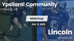 Matchup: Ypsilanti vs. Lincoln  2019