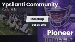 Matchup: Ypsilanti vs. Pioneer  2019