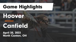 Hoover  vs Canfield  Game Highlights - April 30, 2022