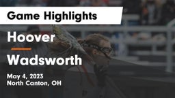 Hoover  vs Wadsworth  Game Highlights - May 4, 2023