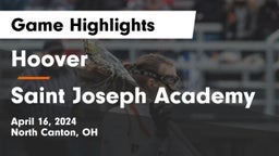 Hoover  vs Saint Joseph Academy Game Highlights - April 16, 2024