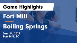 Fort Mill  vs Boiling Springs  Game Highlights - Jan. 14, 2022
