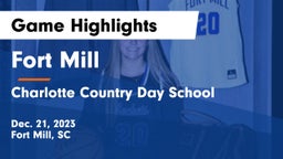 Fort Mill  vs Charlotte Country Day School Game Highlights - Dec. 21, 2023