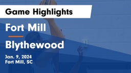 Fort Mill  vs Blythewood  Game Highlights - Jan. 9, 2024