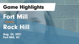 Fort Mill  vs Rock Hill  Game Highlights - Aug. 24, 2021