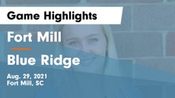 Fort Mill  vs Blue Ridge  Game Highlights - Aug. 29, 2021