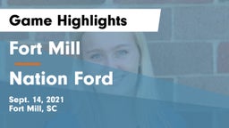 Fort Mill  vs Nation Ford  Game Highlights - Sept. 14, 2021