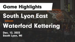 South Lyon East  vs Waterford Kettering  Game Highlights - Dec. 12, 2023