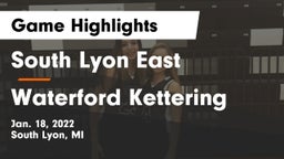 South Lyon East  vs Waterford Kettering  Game Highlights - Jan. 18, 2022