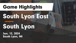 South Lyon East  vs South Lyon  Game Highlights - Jan. 12, 2024