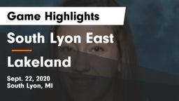 South Lyon East  vs Lakeland  Game Highlights - Sept. 22, 2020
