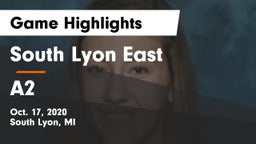 South Lyon East  vs A2  Game Highlights - Oct. 17, 2020