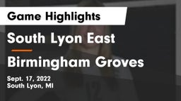 South Lyon East  vs Birmingham Groves Game Highlights - Sept. 17, 2022