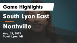 South Lyon East  vs Northville  Game Highlights - Aug. 24, 2023