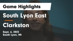 South Lyon East  vs Clarkston  Game Highlights - Sept. 6, 2023