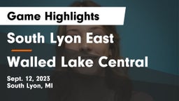 South Lyon East  vs Walled Lake Central  Game Highlights - Sept. 12, 2023