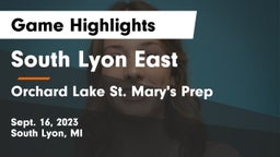 South Lyon East  vs Orchard Lake St. Mary's Prep Game Highlights - Sept. 16, 2023