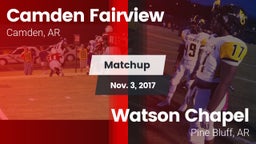 Matchup: Camden Fairview vs. Watson Chapel  2017