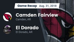 Recap: Camden Fairview  vs. El Dorado  2018