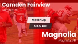 Matchup: Camden Fairview vs. Magnolia  2018