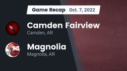 Recap: Camden Fairview  vs. Magnolia  2022