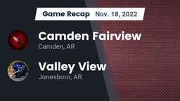 Recap: Camden Fairview  vs. Valley View  2022