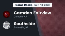 Recap: Camden Fairview  vs. Southside  2023