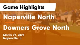 Naperville North  vs Downers Grove North Game Highlights - March 22, 2022