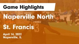 Naperville North  vs St. Francis  Game Highlights - April 14, 2022