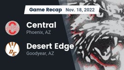 Recap: Central  vs. Desert Edge  2022