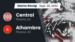 Recap: Central  vs. Alhambra  2022