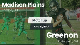 Matchup: Madison Plains vs. Greenon  2017