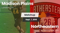 Matchup: Madison Plains vs. Northeastern  2018