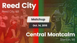 Matchup: Reed City vs. Central Montcalm  2016