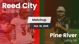 Matchup: Reed City vs. Pine River  2018