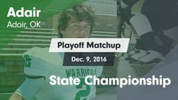 Matchup: Adair vs. State Championship 2016