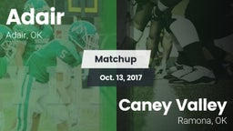 Matchup: Adair vs. Caney Valley  2017