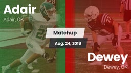 Matchup: Adair vs. Dewey  2018
