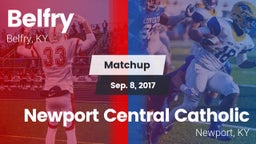 Matchup: Belfry vs. Newport Central Catholic  2017