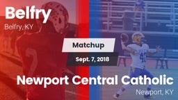 Matchup: Belfry vs. Newport Central Catholic  2018