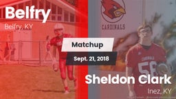 Matchup: Belfry vs. Sheldon Clark   2018