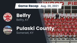 Recap: Belfry  vs. Pulaski County  2021