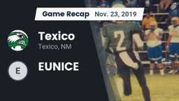 Recap: Texico  vs. EUNICE 2019